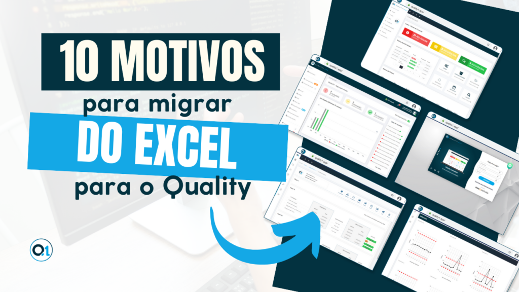 Porque Migrar do Excel para o QualityManager?